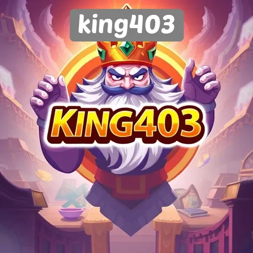 Menelusuri Keunikan Fitur dalam Situs Game King403
